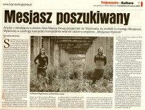 Mesjasz Poszukiwany, Aleksandra Koslowska, June 2008