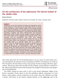 On the architecture of the ephemeral: The Eternal Sukkah of the Jahalin tribe, by Diego Rotman